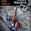 Guía de escalada en Navarra - Guía de escalada en castellano muy completa. Aunque los croquis no están hechos sobre fotografía, los dibujos son claros y precisos.