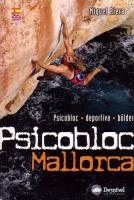 Psicobloc Mallorca Psicobloc Mallorca - Guía de psicobloc, escalada y boulder de Mallorca. Vías dibujadas sobre fotografías de buena calidad. Información general escueta. Idioma: Castellano e inglés.