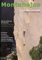 Montanejos. Recorridos en grado franc�s - Destacado: los croquis son fotograf�as en color.
Idioma: castellano e ingl�s.